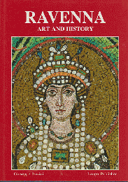 RAVENNA　ART AND HISTORY