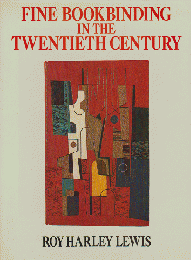 FINE BOOKBINDING IN THE TWENTIETH CENTURY