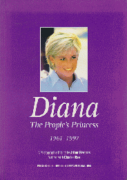 Diana  The People's Princess 1961-1997