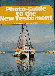 Photo-Guide to the New Testament