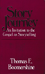 STORY JOURNEY An Invitation to the Gospel as Storytelling