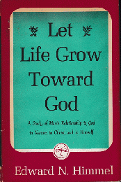 Let Life Grow Toward God 洋書