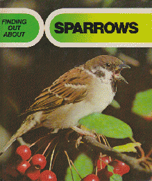 FINDING OUT ABOUT SPARROWS
