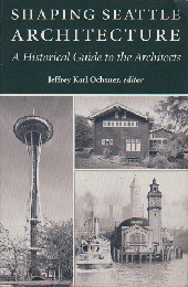 Shaping Seattle Architecture