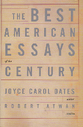 The Best American Essays of the Century