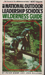 The National Outdoor Leadership School's wilderness guide