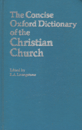 The Concise Oxford Dictionary of the Christian Church