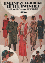 洋書　Everyday Fashions Of The Twenties As Pictured in Sears and Other Catalogs