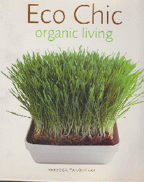 Eco Chic   organic living