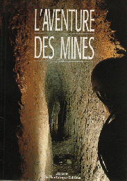 L'ＡVENTURE DES MINES