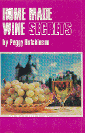 HOME MADE WINE SECRETS