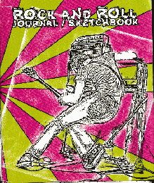 ROCK　AND　ROLL　Journal/Sketchbook