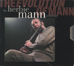 CD：THE EVOLUTION OF MANN THE HERBIE MANN ANTHOLOGY
