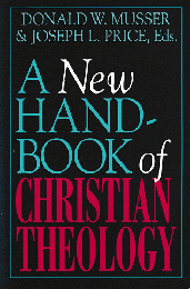 A NEW HAND-BOOK OF CHRISTIAN THEOLOGY