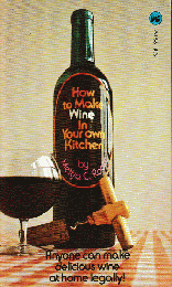 洋書　HOW TO MAKE WINE IN YOUR OWN KITCHEN