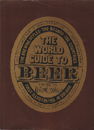 THE WORLD GUIDE TO BEER