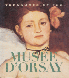 Treasures of the MUSEE D' ORSAY