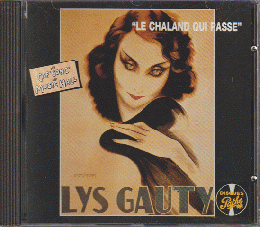 CD：LYS GAUTY“LE CHALAND QUI PASSE”