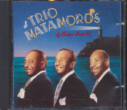CD「TRIO　MATAMOROS」