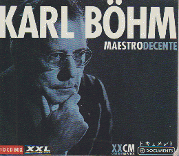 CD 「KARL BOHM　MAESTRO DECENTE」 10CD BOX
