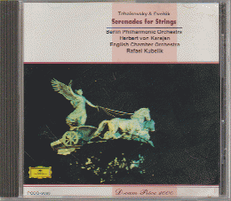 CD「カラヤン・クーベリック/チャイコフスキー・ドヴォルザーク　弦楽セレナーデ」
