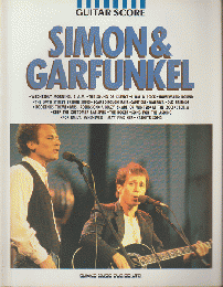 SIMON & GARFUNKEL GUITAR SCORE