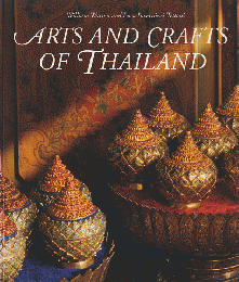 ARTS AND CRAFTS OF THAILAND