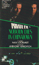 PRIVATE EYE #4 NOBODY DIES IN CHINATOWN