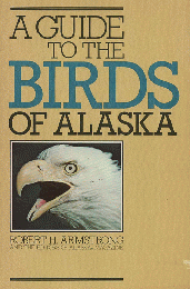 A Guide to the Birds of Alaska