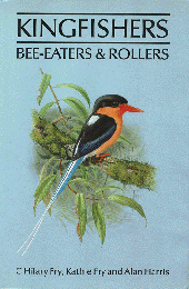 Kingfishers Bee-Eaters and Rollers