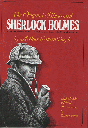 The original illustrated Sherlock Holmes : 37 short stories plus a complete novel, comprising The adventures of Sherlock Holmes, The memoirs of Sherlock Holmes, The return of Sherlock Holmes, and The hound of the Baskervilles