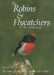 The Robins and Flycatchers of Australia