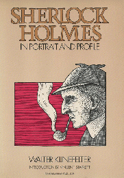 SHERLOCK HOLMES  IN PORTRAIT AND PROFILE