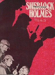 THE FILMS OF SHERLOCK HOLMES