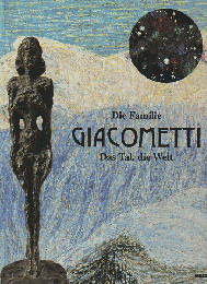 Die Familie GIACOMETTI