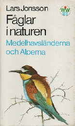 Faglar i naturen Medelhavslanderna och Alperna