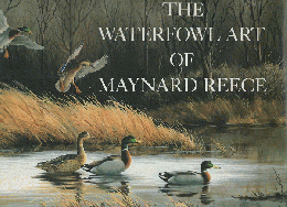 The Waterfowl Art of Maynard Reece