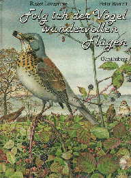 Folg ich der Vogel wundervollen Flugen