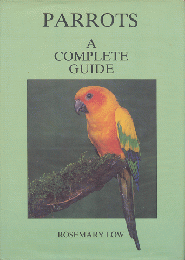 Parrots　Ａ　Ｃｏｍｐｌｅｔｅ　Ｇｕｉｄｅ