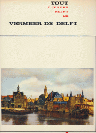 Tout l'œuvre peint de Vermeer