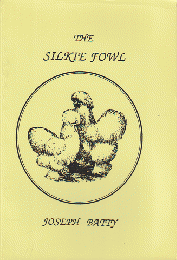 THE SILKIE FOWL