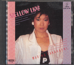 CD「MELLOW　LIPS」
