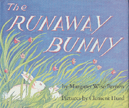 The RUNAWAY BUNNY