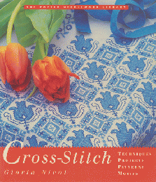 Cross-Stitch TECHNIQUES PROJECTS PATTERN MOTIFS