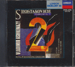 CD「ショスタコーヴィチ：森の歌 交響曲第2番他：アシュケナージPRO」