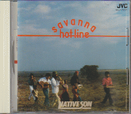 CD「SAVANNA HOT-LINE 」