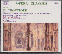 CD「OPERA CLASSICS  VERDI  IL TROVATORE」２枚組