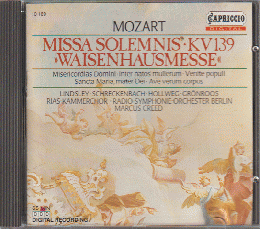 CD「 MOZART MISSA SOLEMNIS・KV139 WAISENHAUSMESSE 」