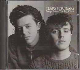 CD「 Songs From The Big Chair / TEARS FOR FEARS 」