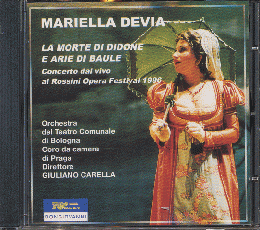 CD「MARIELLA DEVIA：LA MORTE　DI　DIDONE　E ARIE　DI 　BAULE」
